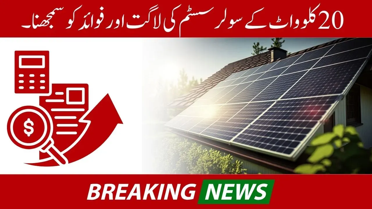 Understanding the Costs and Benefits of a 20 KW Solar System